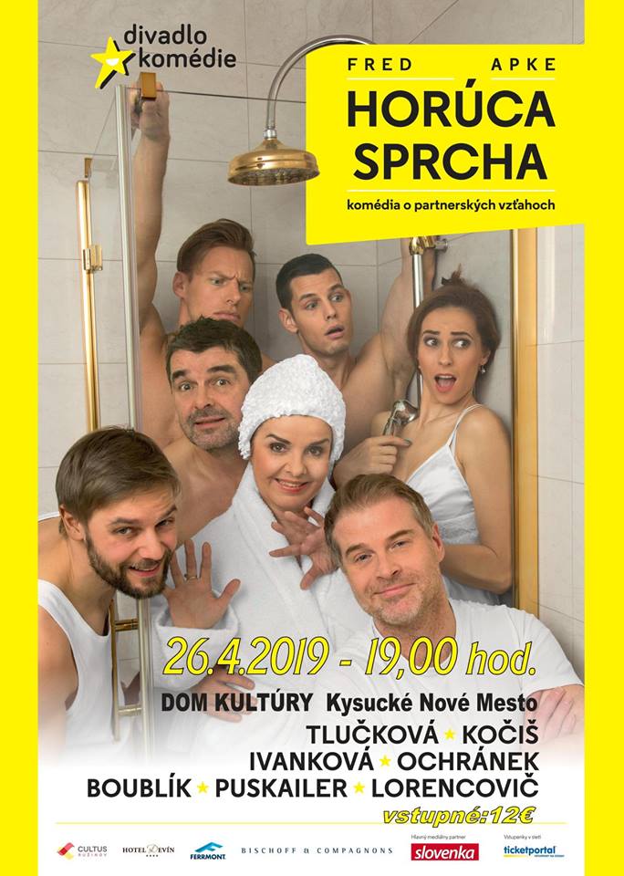 Divadelné predstavenie “Horúca sprcha” v Kysuckom Novom Meste