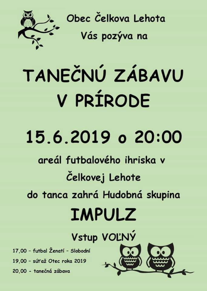 Tanečná zábava v prírode v obci Čelkova Lehota