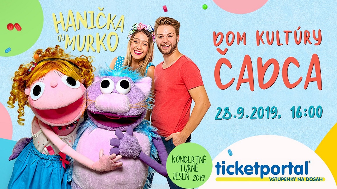 Detské koncertné turné Hanička a Murko v Čadci