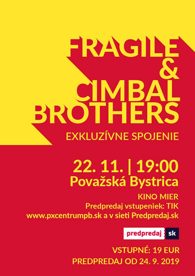 koncert skupín Fragile a Cimbal Brothers v Považskej Bystrici