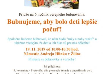 Podujatie Bubnovačka - Aby bolo deti lepšie počuť v Žiline