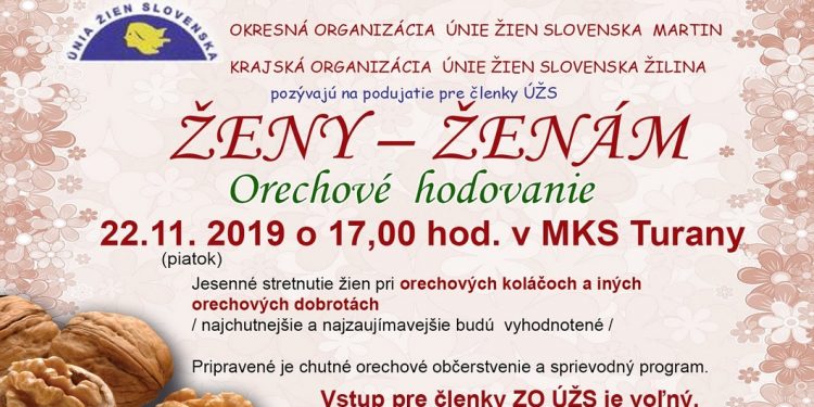 Podujatie “Ženy-Ženám – Orechové hodovanie” v Turanoch