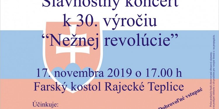 Slávnostný koncert k výročiu Nežnej revolúcie v Rajeckých Tepliciach