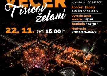 Večer tisícov želaní v Žiline