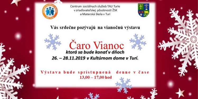 Výstava “Čaro Vianoc” v obci Turie