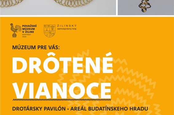 Podujatie Drôtené Vianoce v Žiline
