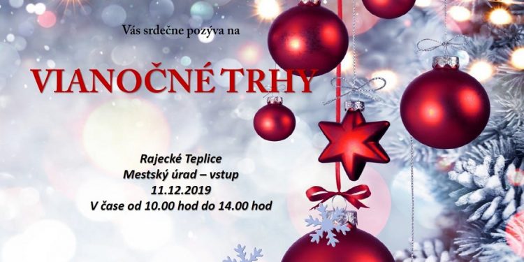 Vianočné trhy v Rajeckých Tepliciach