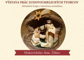 Výstava “Čas vianočný” v Žiline