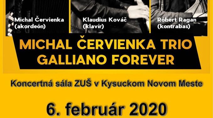 Koncert Michal Červienka Trio Galliano forever v Kysuckom Novom Meste