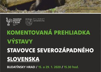 Výstavu Stavovce severozápadného Slovenska Žiline