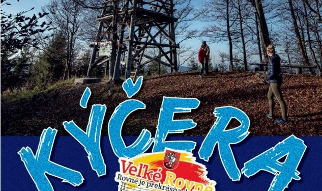 Výstup na Kyčeru z obce Veľké Rovné