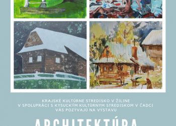 Výstava Architektúra v krajine v Žiline