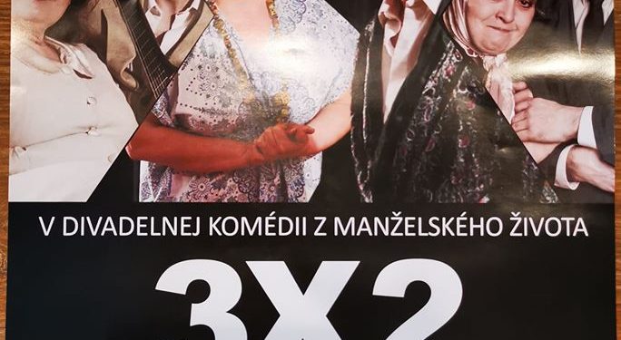 Divadelné predstavenie 3×2 v obci Hlboké nad Váhom