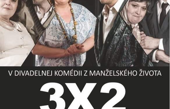 Divadelné predstavenie “3×2” v obci Žabokreky
