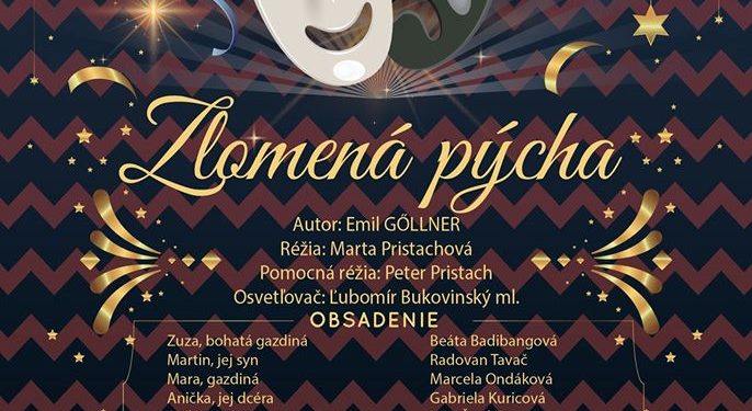 Divadelné predstavenie Zlomená pýcha v obci Varín