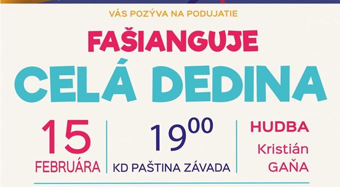 Fašiangy v obci Paština Závada
