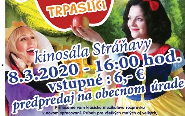 Muzikál “Snehulienka a trpaslíci” v obci Stráňavy