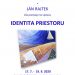 Výstava IDENTITA PRIESTORU v obci Stará Bystrica