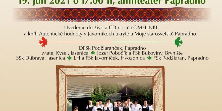 Folklórny festival V SRDCI JAVORNÍKVO v obci Papradno