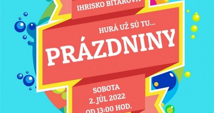 Podujatie Hurá prázdniny v obci Bitarová