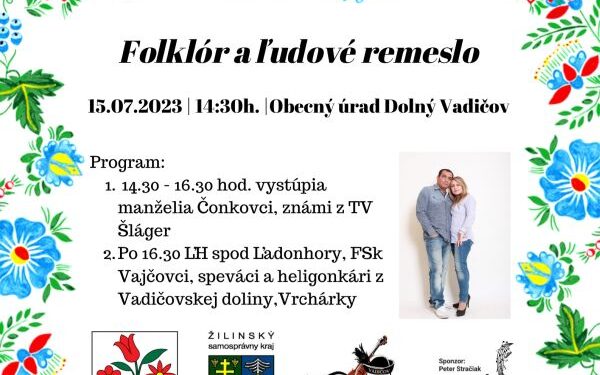 Folklórne podujatie v obci Dolný Vadičov